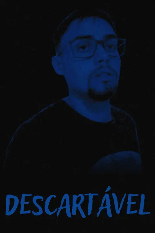 Постер до фільму "DESCARTÁVEL"