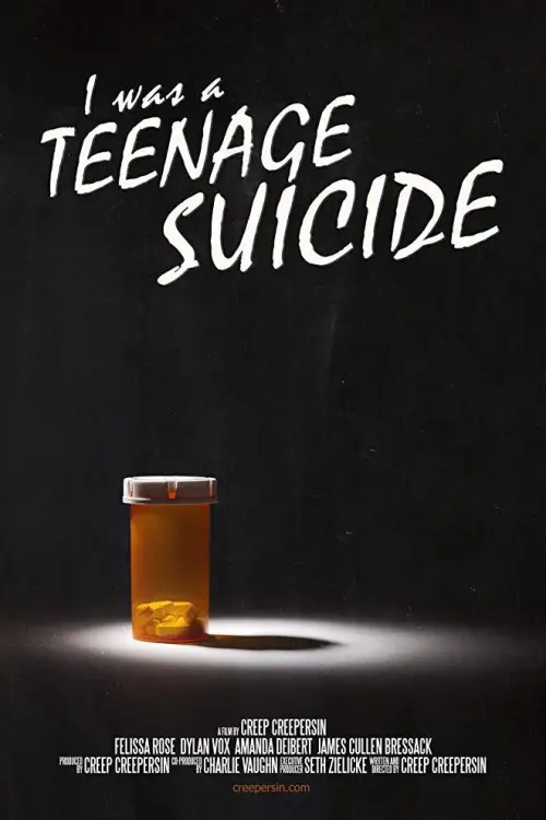 Постер до фільму "I Was a Teenage Suicide"