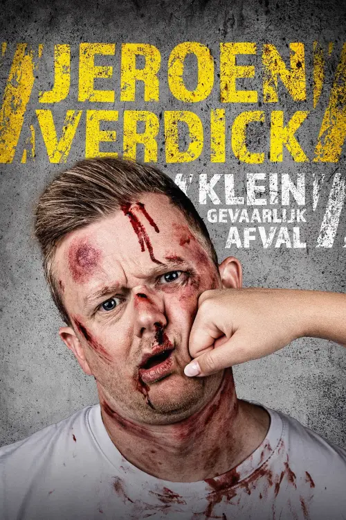 Постер до фільму "Jeroen Verdick: Klein Gevaarlijk Afval"