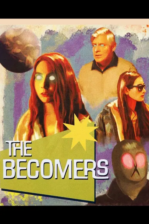 Постер до фільму "The Becomers"