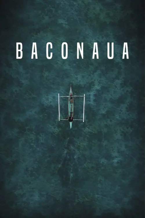 Постер до фільму "Baconaua"