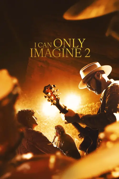 Постер до фільму "I Can Only Imagine 2"