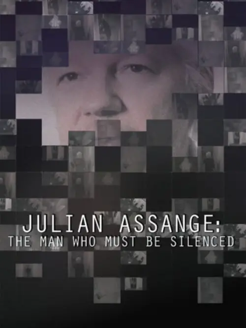 Постер до фільму "Julian Assange : l’homme à faire taire"
