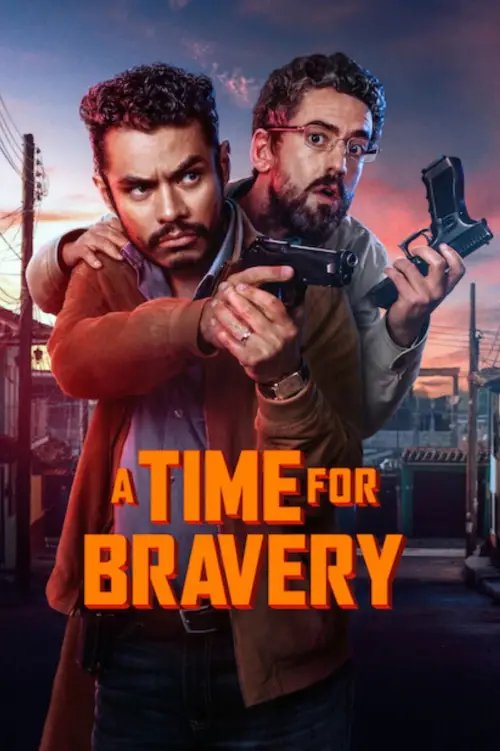 Постер до фільму "A Time For Bravery"