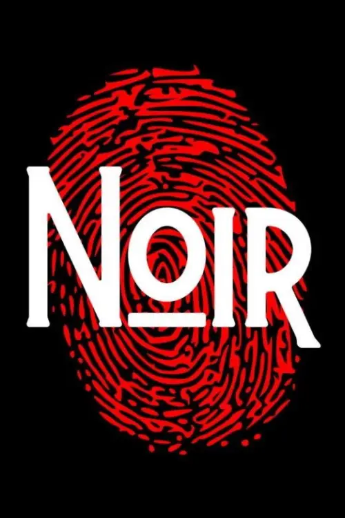 Постер до фільму "NOIR"