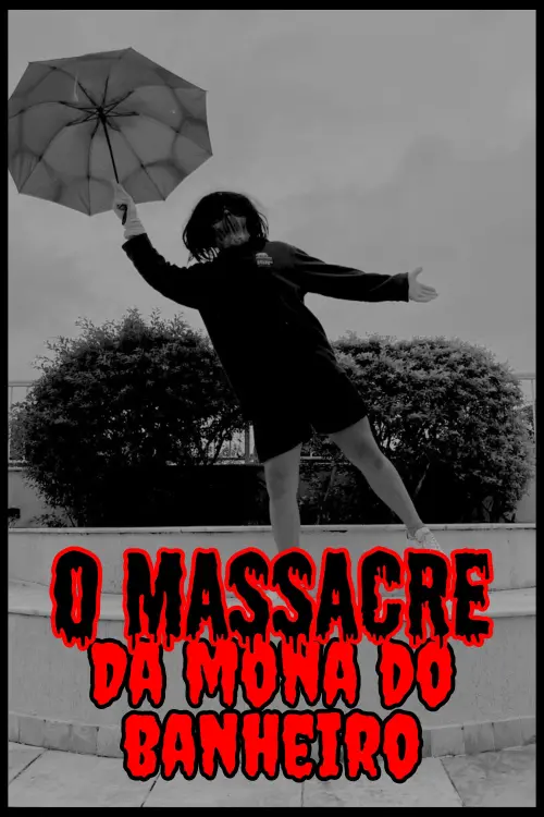 Постер до фільму "O Massacre da Mona Do Banheiro"