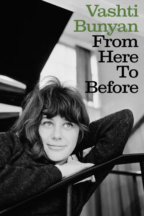 Постер до фільму "Vashti Bunyan: From Here to Before"