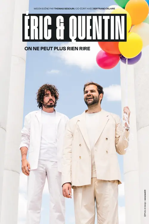 Постер до фільму "Éric et Quentin : on ne peut plus rien rire"