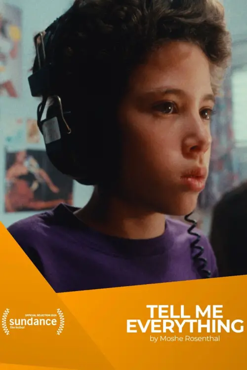 Постер до фільму "Tell Me Everything"