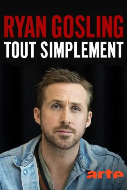 Постер до фільму "Ryan Gosling: Hollywood