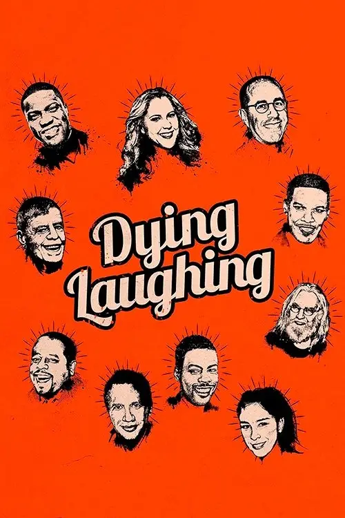 Постер до фільму "Dying Laughing"