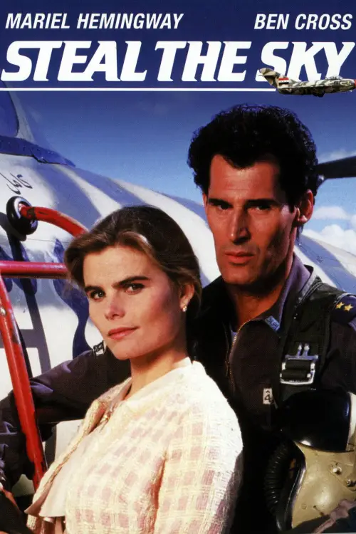 Постер до фільму "Steal the Sky"