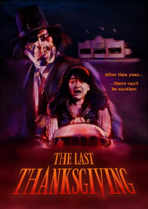 Постер до фільму "The Last Thanksgiving"