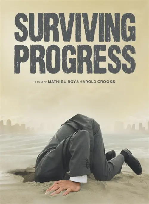 Постер до фільму "Surviving Progress"
