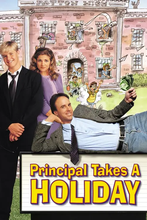 Постер до фільму "Principal Takes a Holiday"