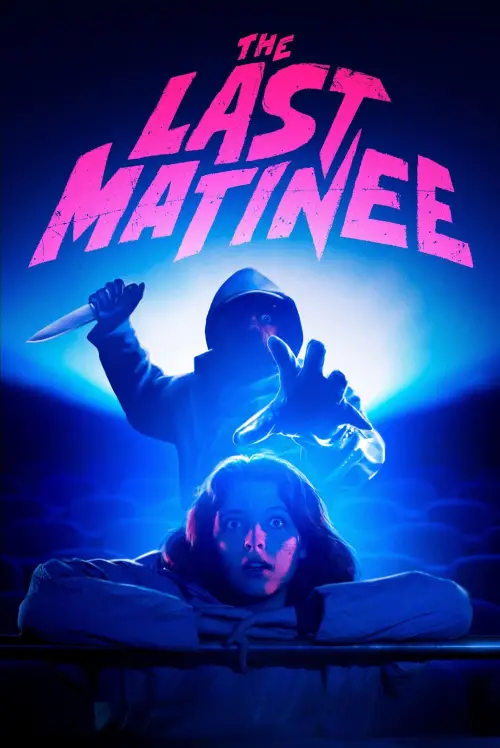 Постер до фільму "The Last Matinee"