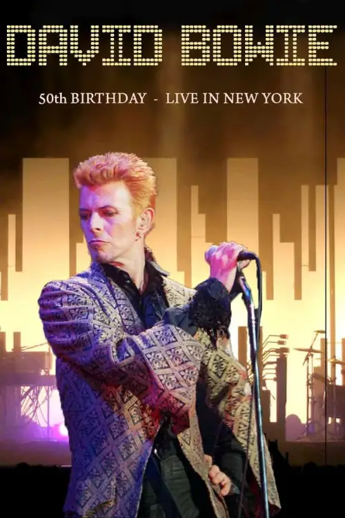 Постер до фільму "David Bowie & Friends: A Very Special Birthday Celebration"
