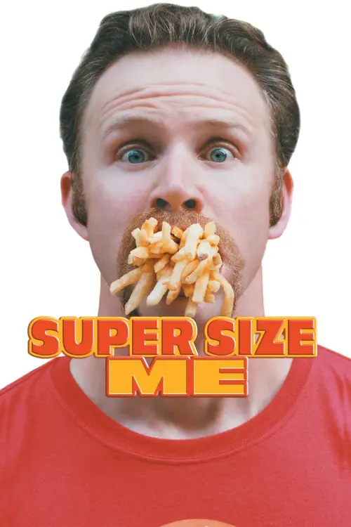 Постер до фільму "Super Size Me"