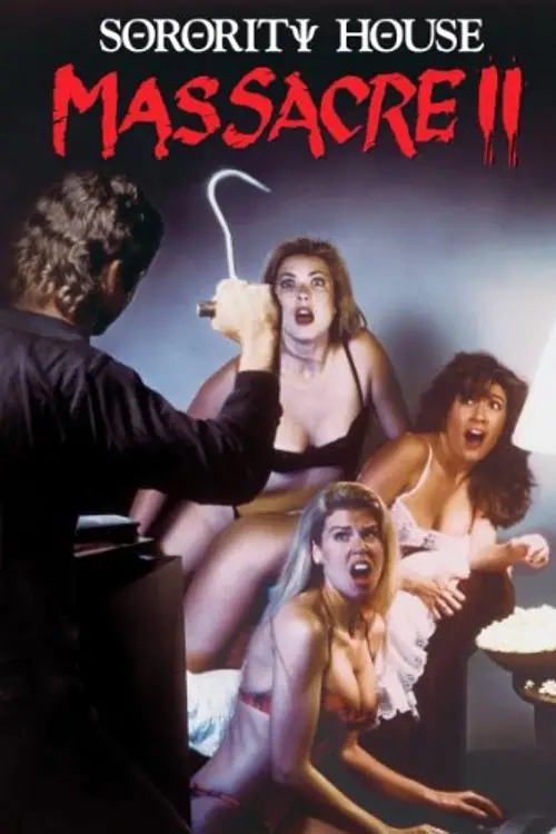 Постер до фільму "Sorority House Massacre II"