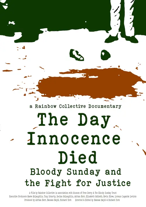 Постер до фільму "The Day Innocence Died: Bloody Sunday and the Fight for Justice"