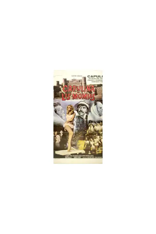 Постер до фільму "Capulina vs. the Mummies"