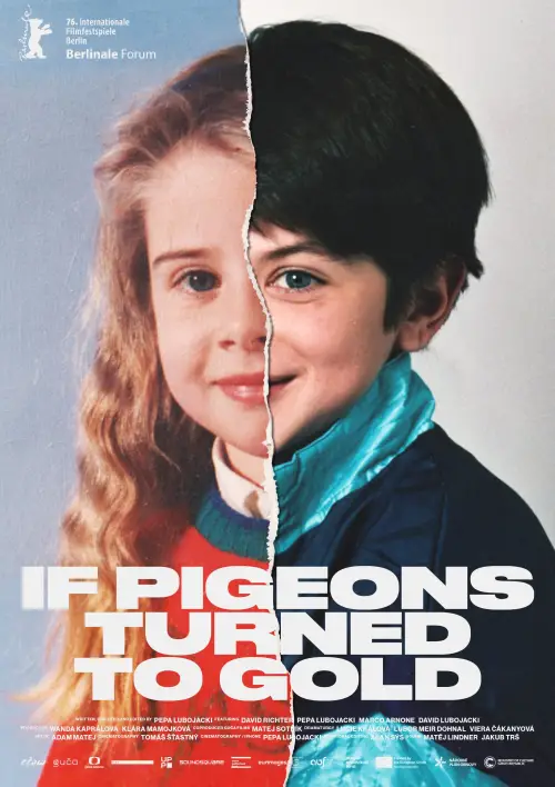 Постер до фільму "If Pigeons Turned to Gold"