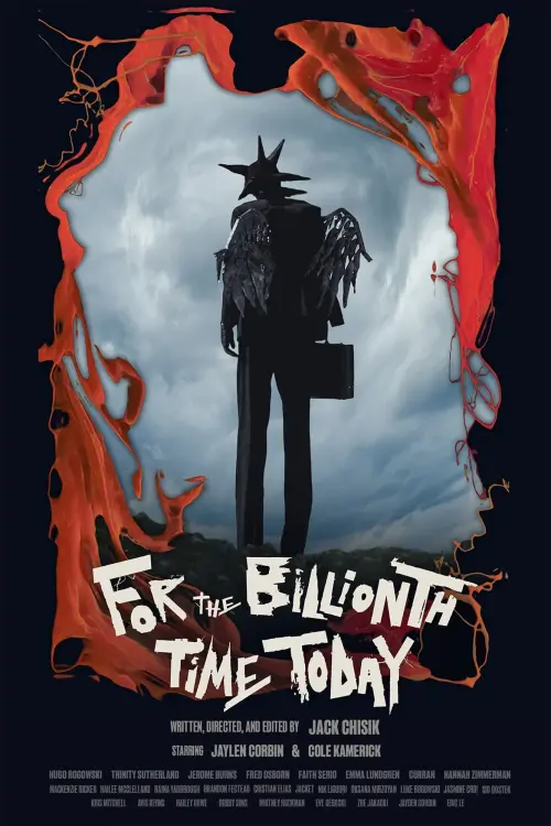 Постер до фільму "For The Billionth Time Today"
