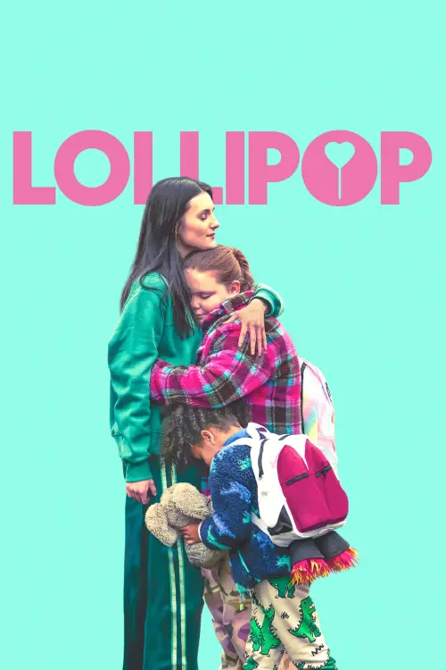 Постер до фільму "Lollipop"