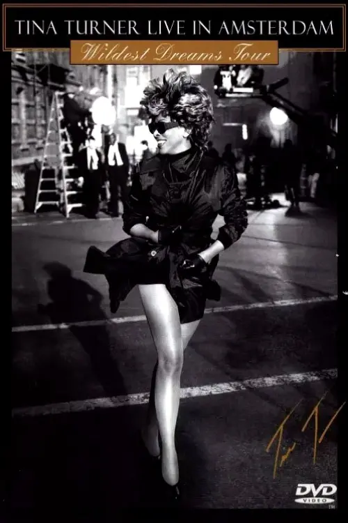 Постер до фільму "Tina Turner: Live In Amsterdam - Wildest Dreams Tour"