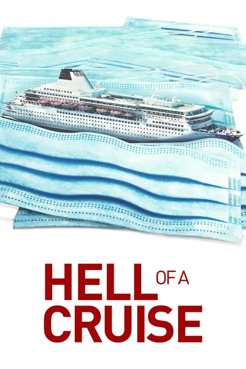 Постер до фільму "Hell of a Cruise"