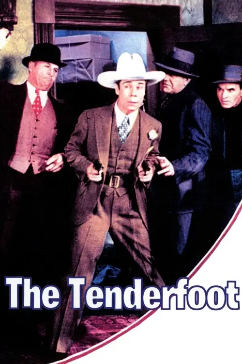 Постер до фільму "The Tenderfoot"