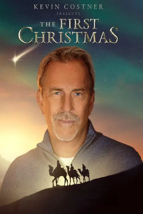 Постер до фільму "Kevin Costner Presents: The First Christmas"