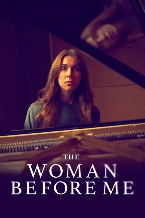 Постер до фільму "The Woman Before Me"