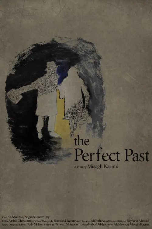Постер до фільму "The Perfect Past"