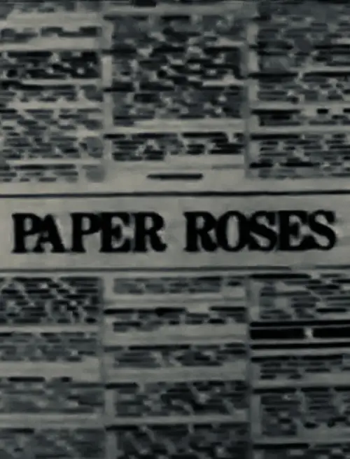 Постер до фільму "Paper Roses"