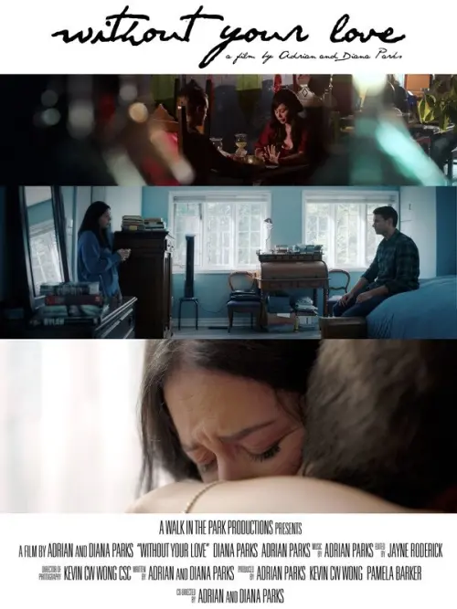 Постер до фільму "Without Your Love"