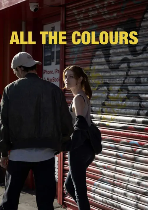 Постер до фільму "All the Colours"