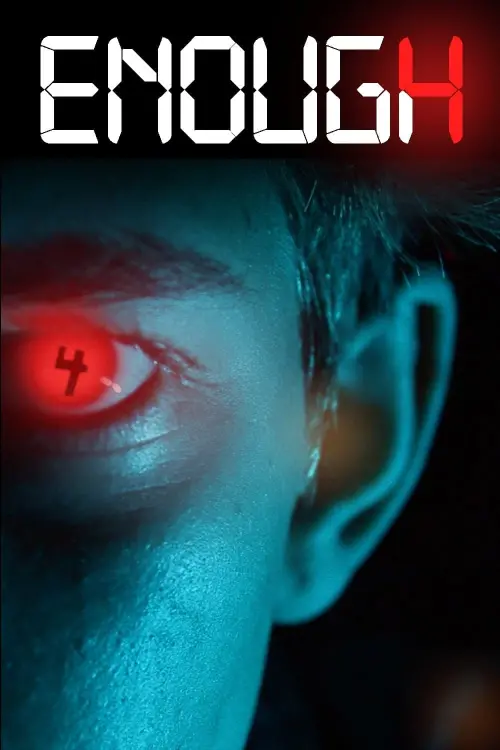 Постер до фільму "ENOUGH"
