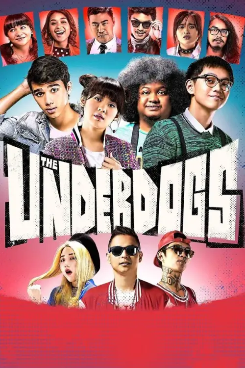 Постер до фільму "The Underdogs"