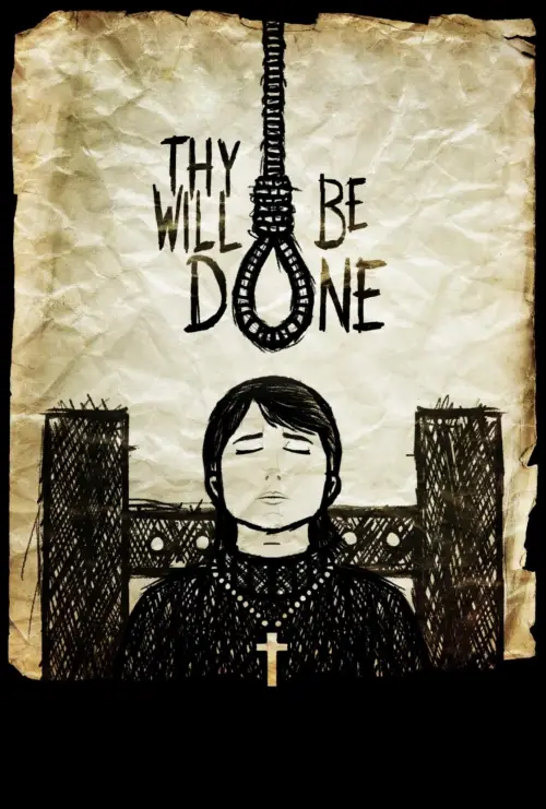 Постер до фільму "Thy Will Be Done"