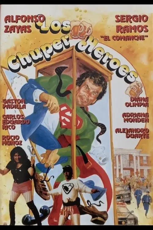 Постер до фільму "Los chuper heroes"