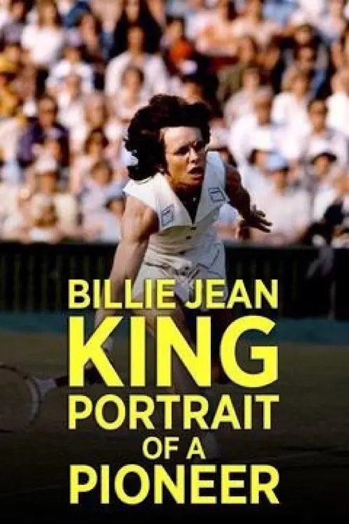 Постер до фільму "Billie Jean King: Portrait of a Pioneer"