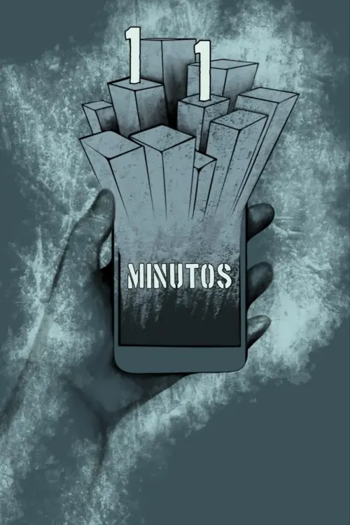 Постер до фільму "11 Minutos"