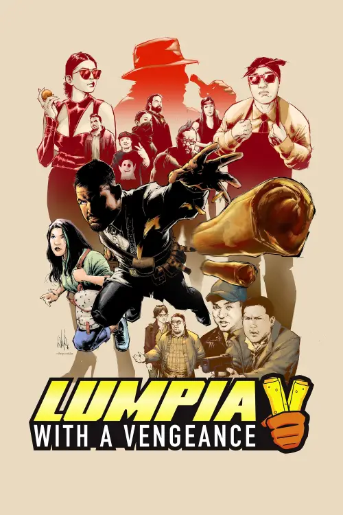 Постер до фільму "Lumpia: With a Vengeance"