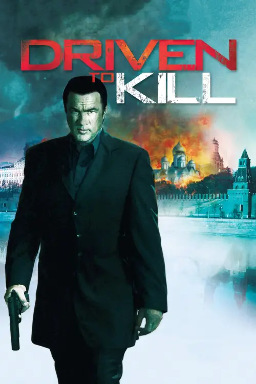 Постер до фільму "Driven to Kill"