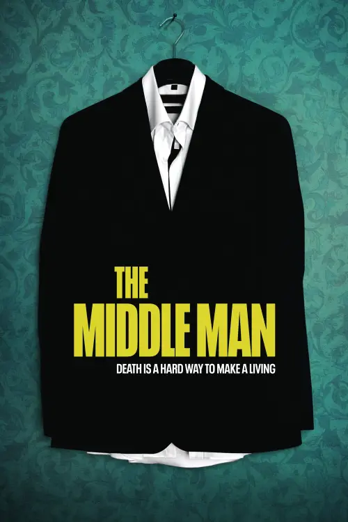 Постер до фільму "The Middle Man"