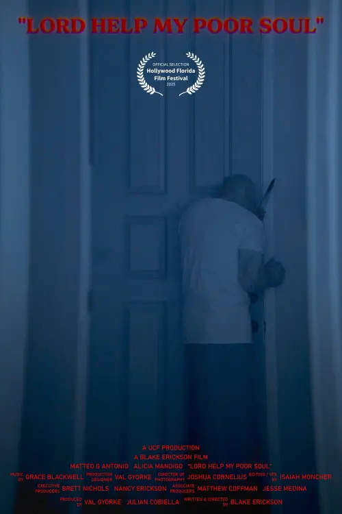 Постер до фільму "Lord Help My Poor Soul"