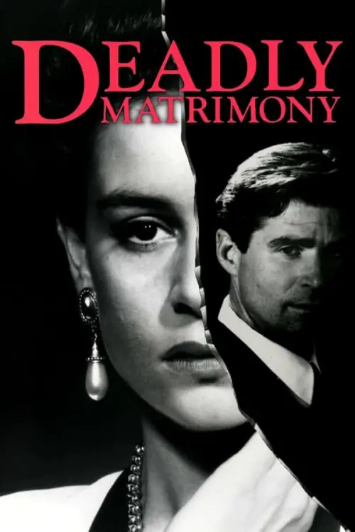 Постер до фільму "Deadly Matrimony"