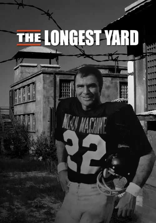 Постер до фільму "The Longest Yard"