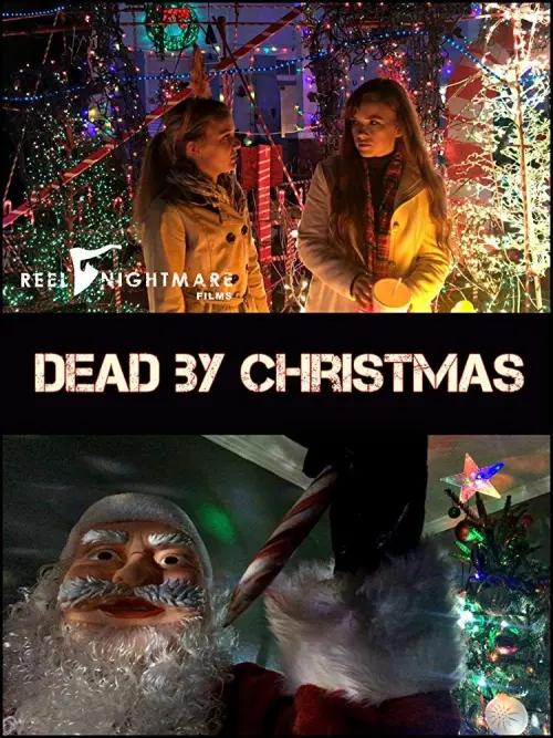 Постер до фільму "Dead by Christmas"